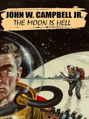 cover image of The Moon is Hell. Illustrated